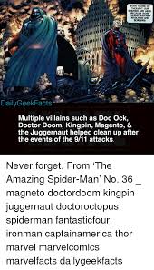 The meme is based off the 2009 hall of fame speech of legendary basketball icon michael jordan. Even Those We Enemes Are Here Things Surpas9 Dailygeekfacts Multiple Villains Such As Doc Ock Doctor Doom Kingpin Magento The Juggernaut Helped Clean Up After The Events Of The 911 Attacks