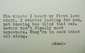 Rumi Love Poem Rumi Quote Handtyped Quote With By Poetryboutique 9 00 Rumi Love Quotes Rumi Love Rumi Quotes