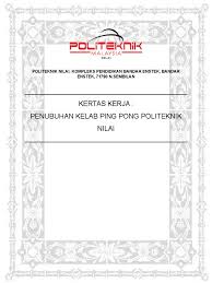Kertas kerja penubuhan kelab memanah 2 1. 102794675 Kertas Kerja Penubuhan Kelab Ping Pong