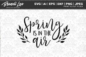 Download Spring Is In The Air Svg Cut Files Graphic By Brandileadesigns Creative Fabrica PSD Mockup Templates