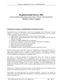 Regulamentul se aplică tuturor salariaților angajatorului, indiferent de durata contractului individual de muncă, de atribuțiile pe care le îndeplinesc și de funcția pe care o ocupă. Regulament De Ordine Interioara Model