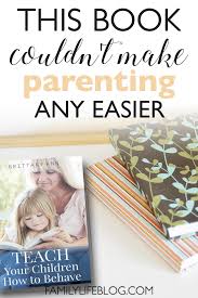 This Christian Parenting Book Couldn T Make Parenting Any Easier Christian Parenting Books Parenting Book Christian Parenting
