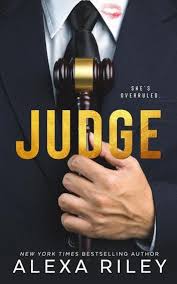 Judge Ebook By Alexa Riley Rakuten Kobo In 2020 Alexa Book Coach Ebook