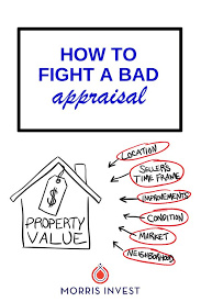 How To Fight A Bad Appraisal - Morris Invest Real Estate Marketing Plan Real Estate Investing Rental Property Buying Investment Property