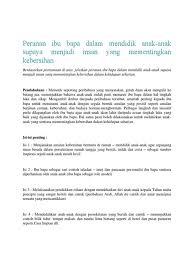 Peranan ibu bapa membesarkan anak bermula sebaik sahaja si kecil dilahirkan. Peranan Ibu Bapa Melahirkan Anak Yang Cemerlang Tanggungjawab Melahirkan Dan Menjadikan Anak Cemerlang Peranan Ibu Bapa Yang Memberi Didikan Agama Akan Menjadikan Anak Lebih Menjaga Akhlak Saturday
