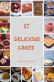 17 Easy Cake Recipes Myspicykitchen Easy Cake Recipes Yummy Cakes Easy Delicious Cakes