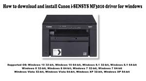 Canon imageclass mf3010 driver downloads for windows 10, 8, 7 the mf3010 features print speeds of as much as 19 web pages per min and a promoted quick initial print time of 8 seconds. How To Download And Install Canon I Sensys Mf3010 Driver Windows 10 8 1 8 7 Vista Xp Youtube