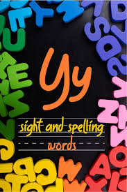 There are no words starting with y, you may want to try searching for a different combination of letters. Words That Start With The Letter Y Spelling And Sight Words For Kids