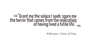 Spare me may refer to: Grant Me The Solace I Seek Spare Me The Horror That Comes From The Realization Of Having Lived A Futile Life Polyxena A Story Of Troy P Story Troy Life