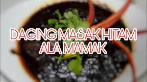 Pertama, pilih daging kambing yang berkualitas baik. Resepi Daging Masak Hitam Ala Kedai Mamak Pantas Dan Mudah Youtube