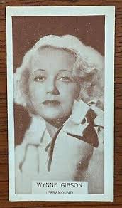 1934 Wills Cigarette Card Famous Film Stars #58 Wynne Gibson Paramount.