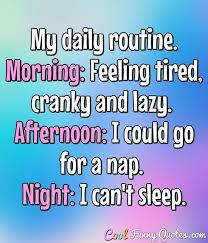  20 Funny Searing Quotes Fun Quotes Funny Lazy Quotes Funny Quotes For Teens