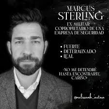 Les presento a ✨️MARCUS STERLING✨️ Aunque me costó mucho darle vida al  personaje femenino, nunca dudé de lo que quería de Marcus. Me encantó  escribir sobre él, el amor por su esposa,