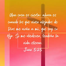 Dios Habla A Tiempo Y Fuera De Tiempo Juan 5 25 Dios Biblicos Vida