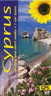 Cyprus Sunflower Walking Guide : 65 long and short walks with detailed maps  and GPS; 7 car tours with pull-out map