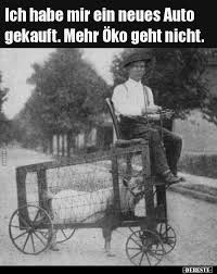 Ich Habe Mir Ein Neues Auto Gekauft Mehr Oko Geht Lustige Bilder Spruche Witze Echt Lustig Neues Auto Kaufen Lustige Humor Bilder Seltene Fotos