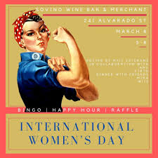 An equal world is an enabled world. International Women S Day Bingo Night At Sovino Old Monterey