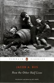 As he moves throughout the slums and tenements of the city, riis draws on his experience as an investigative reporter in uncovering the relationship between money, power, and poverty in and beyond these areas. Quote By Jacob A Riis Long Ago It Was Said That One Half Of The Worl