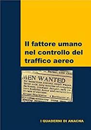 Il Fattore Umano Nel Controllo Del Traffico Aereo Libro Kindle Pdf Download Libri Audiolibri Leggende