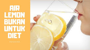 Lemon bukan hanya bermanfaat untuk kecantikan saja. Merubah Persepsi Tentang Air Lemon Untuk Diet Youtube
