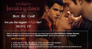 Instantly play online for free, no downloading needed! Ellen Win A Trip To The Breaking Dawn Premiere Twilight Series Theories