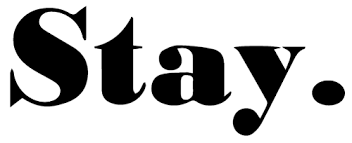 stay