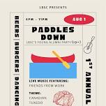 Paddles Down (LBSC YOUNG ALUMNI EVENT)