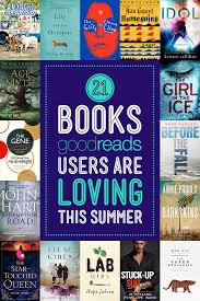 21 Books Goodreads Users Can T Get Enough Of This Summer Books Book Club Books Best Books To Read