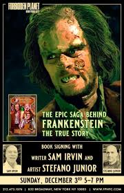 Epic Saga of Frankenstein the True Story Signing with Sam Irvin