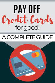 How to pay off your credit card. Pay Off Credit Card Debt For Good A Complete Guide