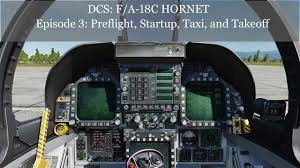 The button holes are made to be the size of the. Dcs F A 18c Hornet Episode 3 Preflight Startup Taxi And Takeoff Youtube