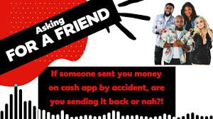 Fill in the required details. If Someone Sends You Money By Accident On Cash App Are You Sending It Back Or Nah Youtube