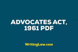 Advocates Act 1961 Pdf Download Writinglaw Pdf Download Advocate Pdf