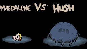 The Binding of Isaac: Rebirth - Magdalene vs. Hush - YouTube