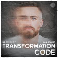 Transformation Code with Sam Church • A podcast