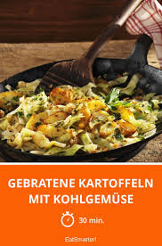 Gebratene Kartoffeln Mit Kohlgemuse Rezept Rezepte Leckere Vegane Rezepte Vegetarisches Essen