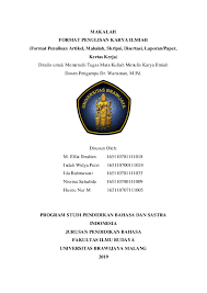 Maybe you would like to learn more about one of these? Pdf Makalah Format Penulisan Karya Ilmiah Husnu Nur Academia Edu