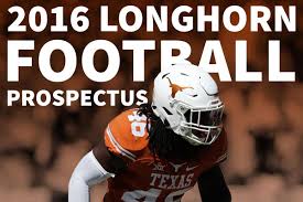 2016 Texas Longhorn Football Preview Thinking Texas