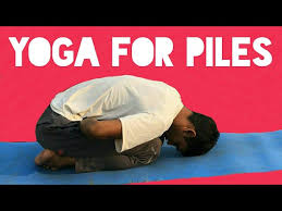 Yoga Asanas Piles Fistula Fissure Yoga For Piles Youtube
