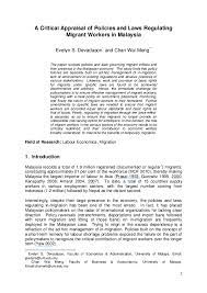 A q&a guide to the essential considerations surrounding labour and employment law in malaysia, including key legislation, restrictions and liabilities this act applies to all employees in malaysia and governs the relations between employers and employees (including trade unions) and the prevention. Pdf Policies And Laws Regulating Migrant Workers In Malaysia A Critical Appraisal Evelyn Devadason Chan Wai Meng And Wai Meng Chan Academia Edu