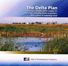 The Delta Plan Delta Stewardship Council