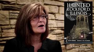 Interview w/ Kathi Kresol of Haunted Rockford, Pt. 1