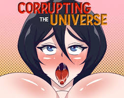 Corrupting the Universe [v3.1 Demo] [Strange Girl Studios]