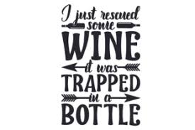 Download I Just Rescued Some Wine It Was Svg Cut Files Pin By Etsy On Products Cutting Files Flower Svg Filing Pinterest Yellowimages Mockups
