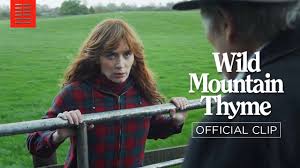 Rosemary is set on winning anthony's love. Wild Mountain Thyme 2020 Pictures Trailer Reviews News Dvd And Soundtrack