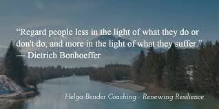 Helga Bender Life Losses Grief Coaching Dietrich Bonhoeffer Bonhoeffer This Is Us Quotes