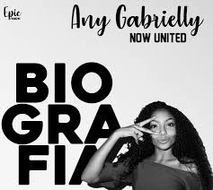 Biografia 1 Any Gabrielly
