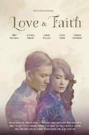 Nonton Bioskop Online Love And Faith 2015 Subtitle Indonesia Karmaka Surjaudaja Rio Dewanto Alias Kwee Tjie Hwei Kelahiran Film Faith In Love Full Films