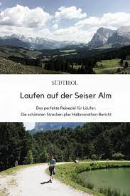 laufen auf der seiser alm hier schlagt jedes lauferherz hoher familienreisen europa reisen urlaub in europa