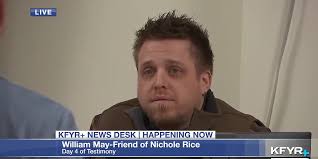 State calls 17th witness, William May, friend of Nichole, in trial of State  vs. Nichole Rice